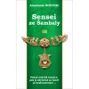 Sensei ze Šambaly. 3 díl