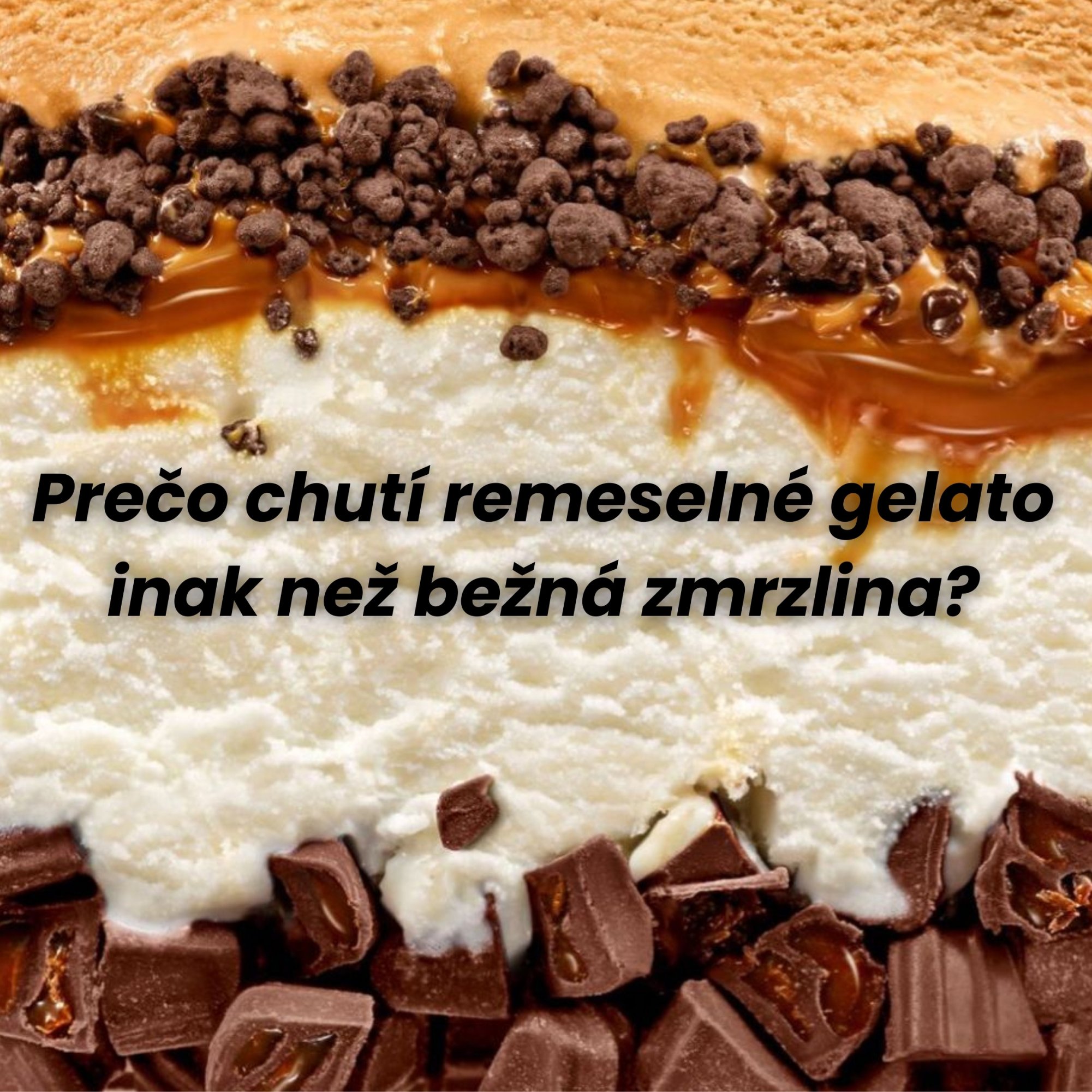 Prečo chutí remeselné gelato inak než bežná zmrzlina