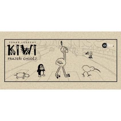 Kiwi: Frajeři choděj
