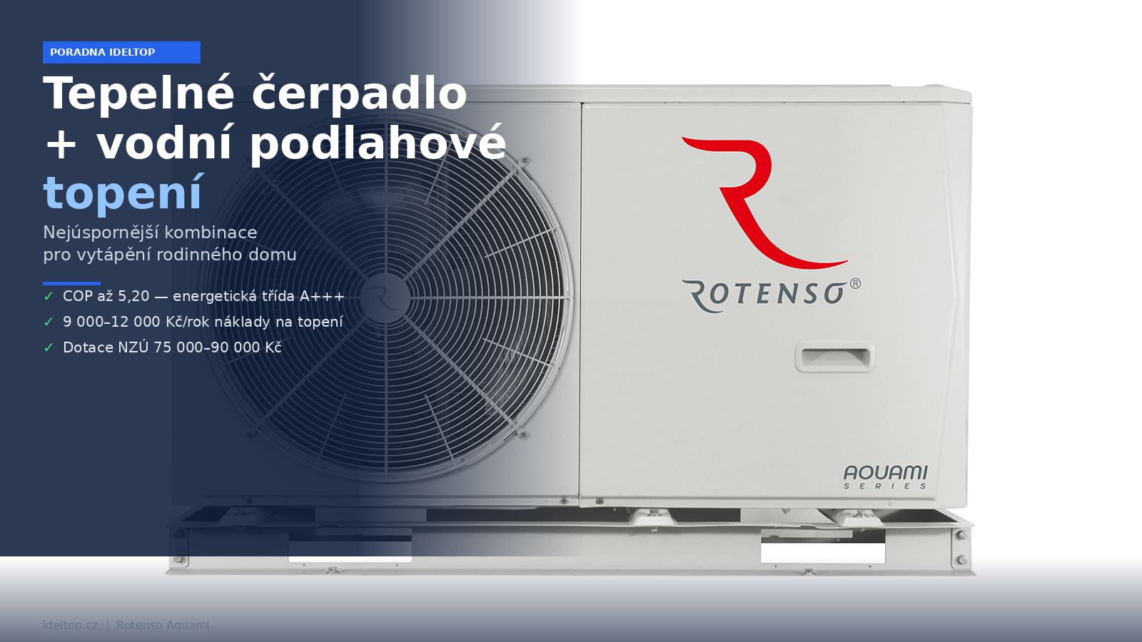 Tepelné čerpadlo + vodní podlahové topení — proč to je ideální kombinace