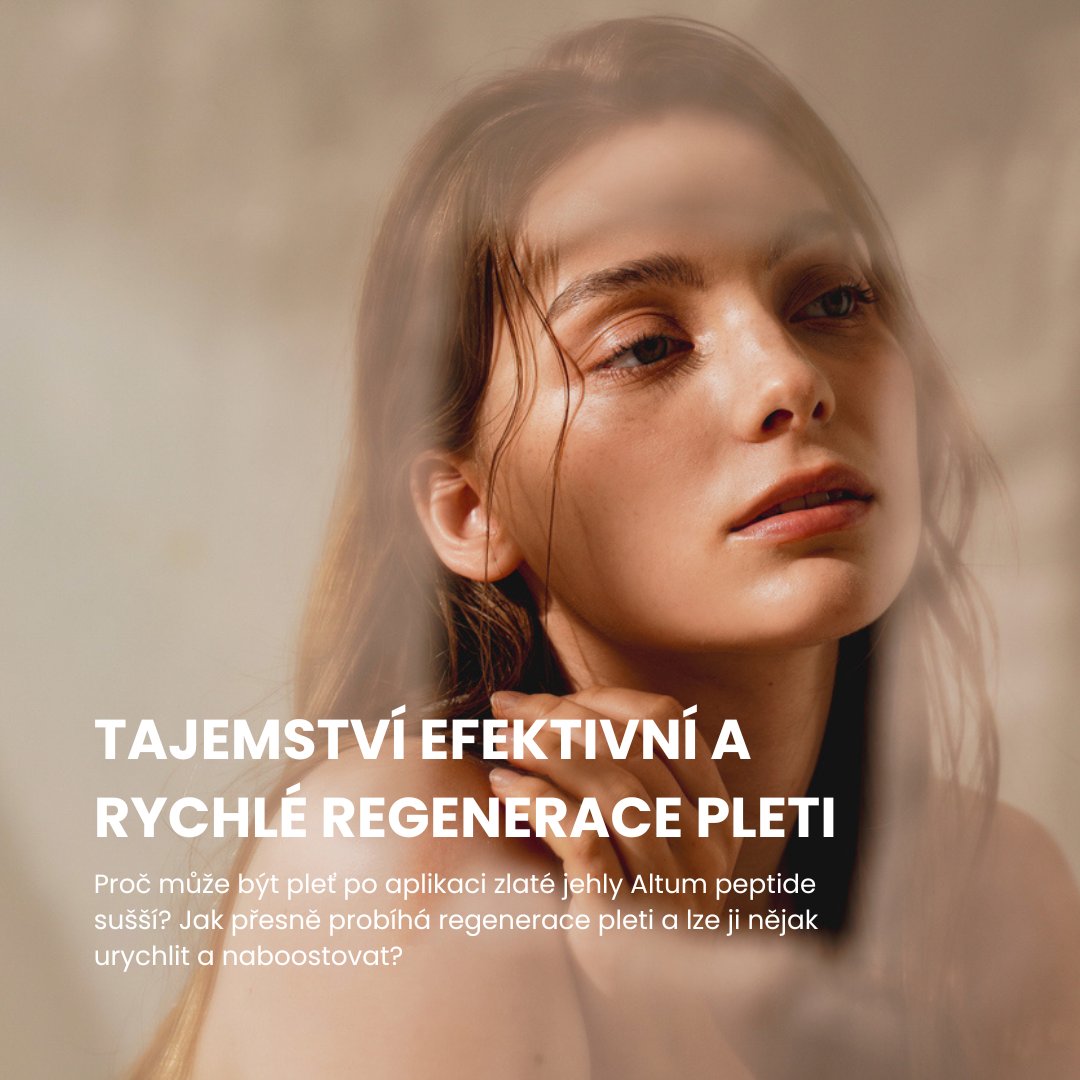Tajemství efektivní a rychlé regenerace pleti