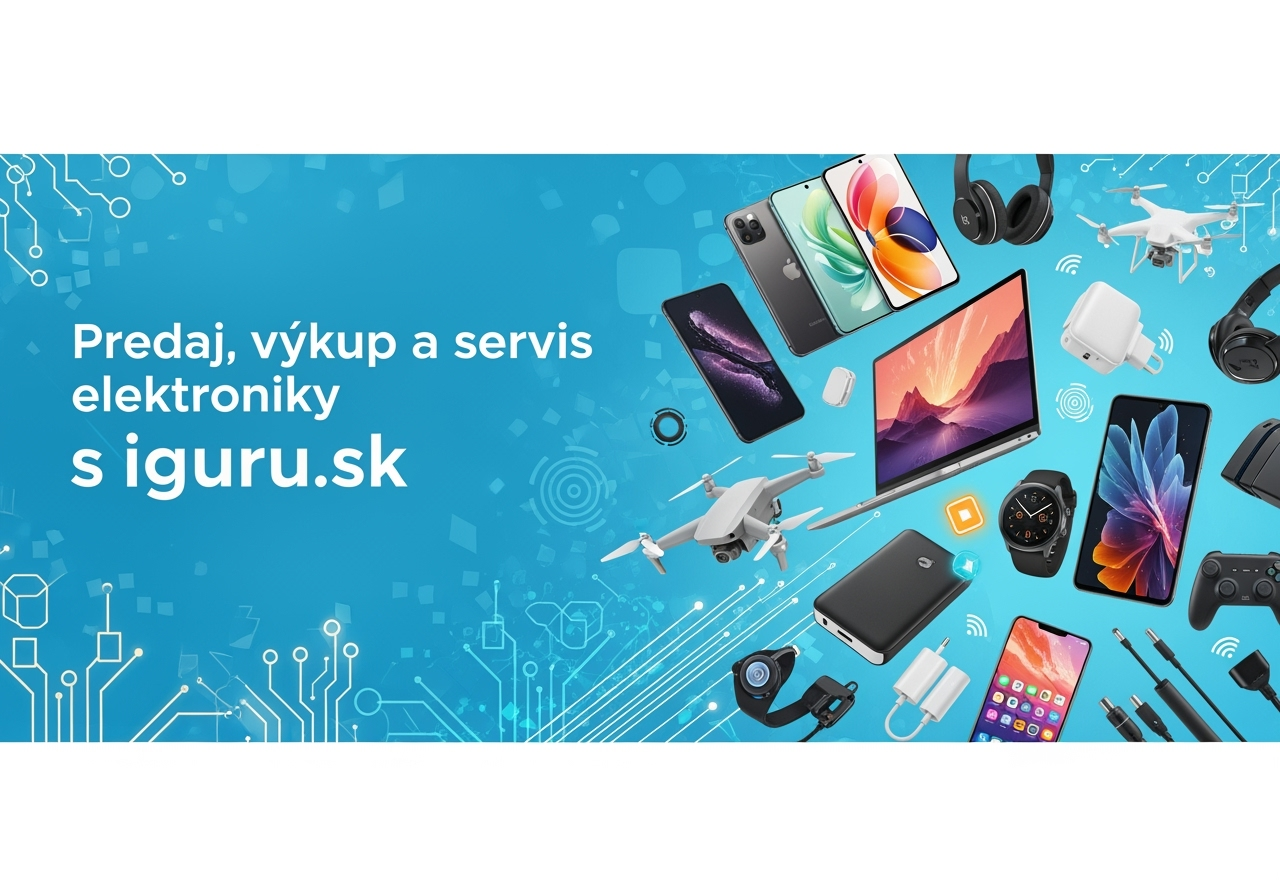 Predaj, výkup a servis elektroniky: Kompletný sprievodca službami iguru.sk