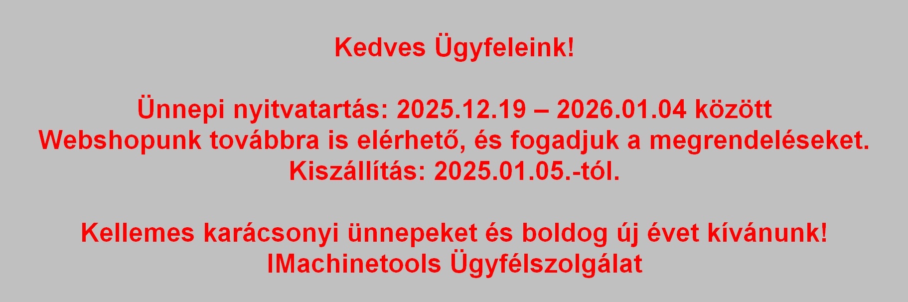 Ünnepi nyitvatartás