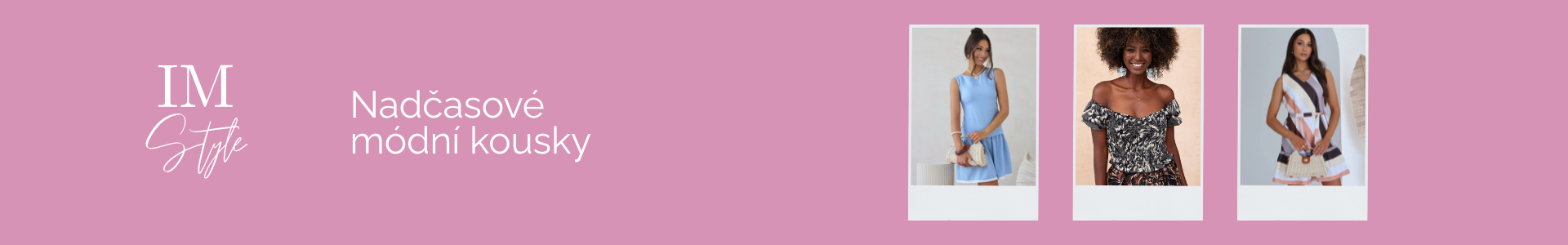 Nadčasové módní kousky