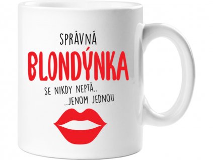 Hrnček - Správna blondínka