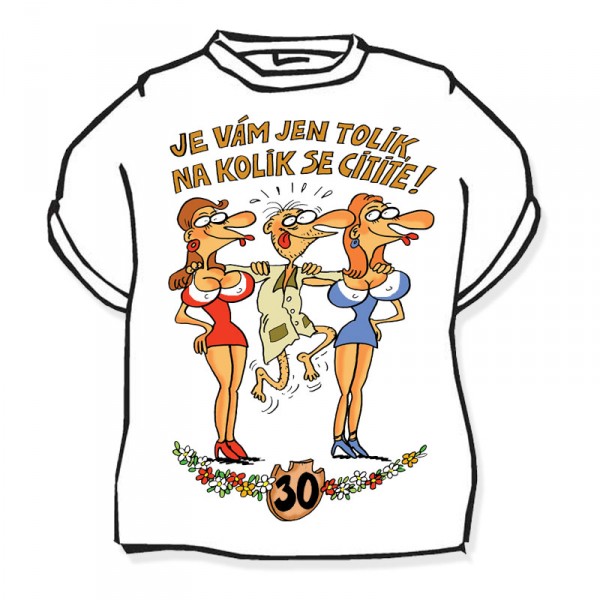 Tričko - výročie muž 30 Farba: Biela, Veľkosť: S
