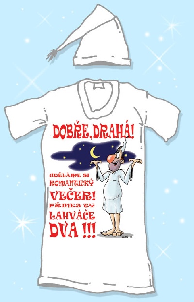 Nočná košeľa - Dobre drahá, urobíme si .. Veľkosť: XL