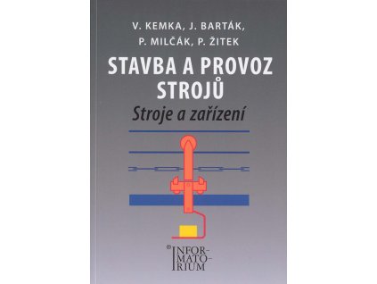 Stavba a provoz stroju