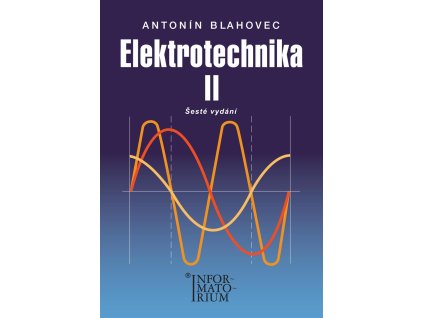 Elektrotechnika II Blahovec