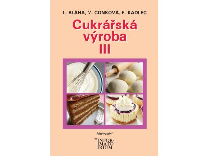 Cukrarska vyroba III