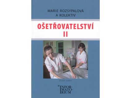 Osetrovatelstvi II