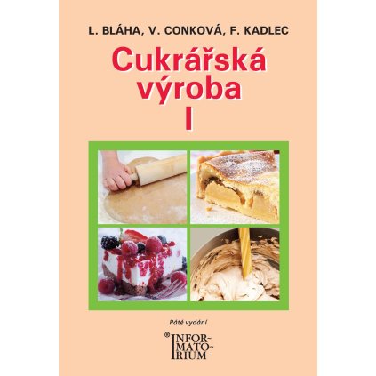Cukrarska vyroba I