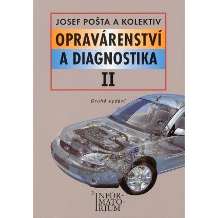 Opravarenstvi a diagnostika II