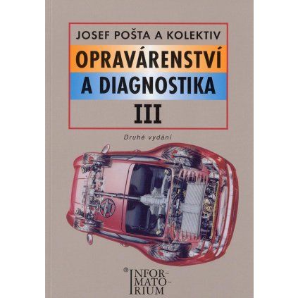 Opravarenstvi a diagnostika III