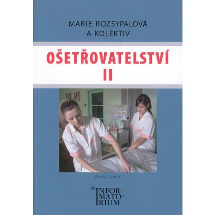 Osetrovatelstvi II