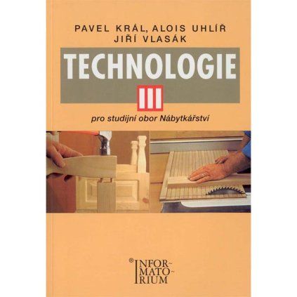 Technologie III Truhlar 01