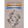 Opravarenstvi a diagnostika I