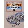 Opravarenstvi a diagnostika II
