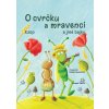 O cvrcku mravenci