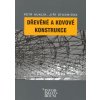Drevene a kovove konstrukce