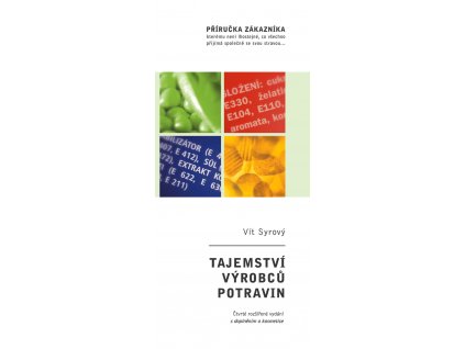 TAJEMSTVÍ VÝROBCŮ POTRAVIN