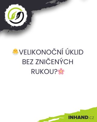 Velikonoční úklid je tradice… ale suché a podrážděné ruce být nemusí. 🐣🥲 Stačí malá změna – začít myslet na ochranu rukou...