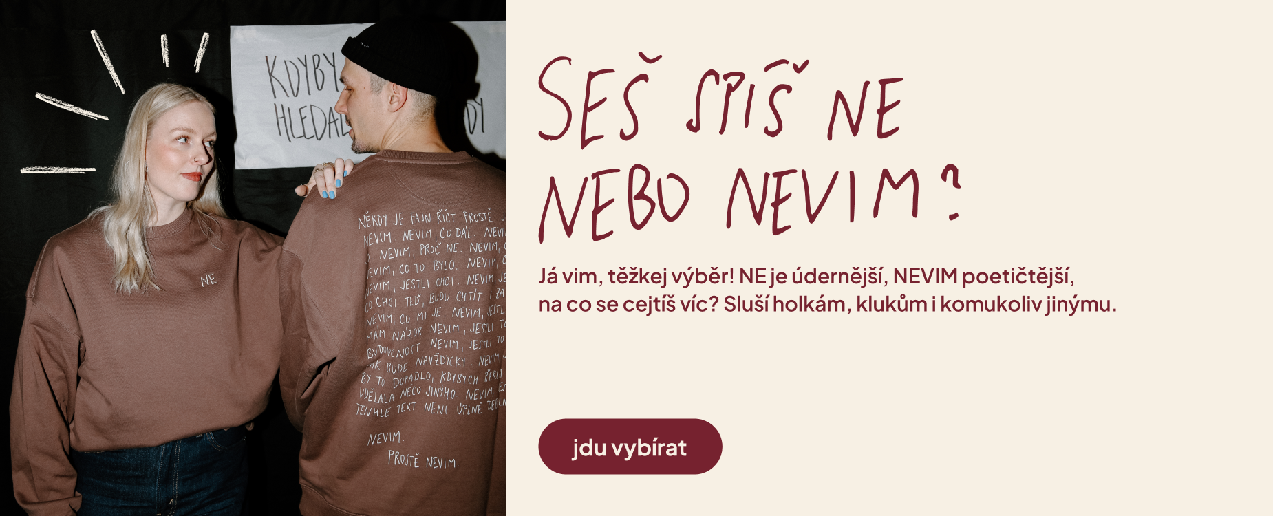 inkoustová tečka: mikina NE a NEVIM