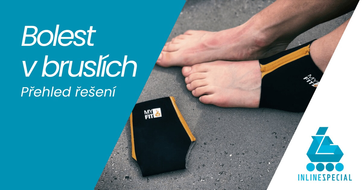 Bolí vás nohy v inline bruslích? Jak vyřešit otlaky, puchýře, bolest kotníku či zvedající se patu