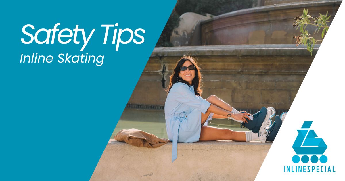Inline Skating Safety Tips