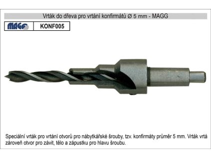 KONF005_Vrták  do dřeva speciální pro vrtání konfirmátů průměr 5mm MAGG