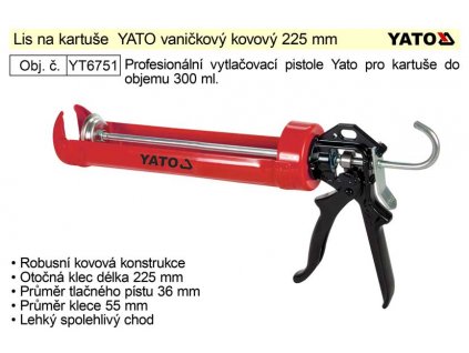 YT-6751_YATO Lis na kartuše vaničkový kovový, pistole vytlačovací