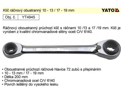 YT-4945_Klíč ráčnový obustranný 10 - 13 / 17 - 19 mm Yato