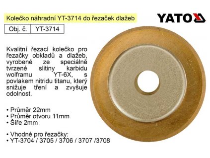 YT-3714_Kolečko řezací náhradní YT-3714 pro řezačky dlažeb