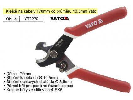 YT-2279_Kleště na kabely 170mm do průměru 10,5mm Yato