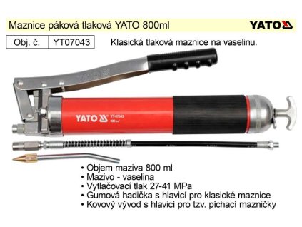 YT-07043_Maznice páková tlaková YATO 800ml