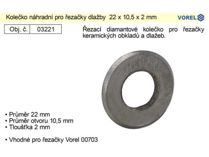 TO-03221_Kolečko náhradní pro řezačky dlažby  22 x 10,5 x 2 mm