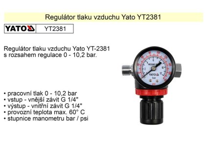 YT-2381_YATO Regulátor tlaku vzduchu, 1/4", redukční ventil YT-2381