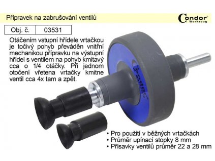 100-03531_Přípravek na zabrušování ventilů vrtačkou