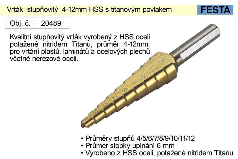 Vrták stupňovitý 4-12mm HSS s titanovým povlakem 0.036 Kg NÁŘADÍ Sklad2 20489