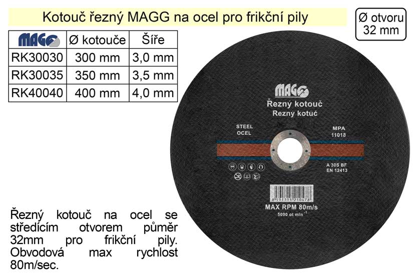 Kotouč řezný na ocel pro frikční pily 300x3,0x32 MAGG 0.47 Kg NÁŘADÍ Sklad2 RK30030 3