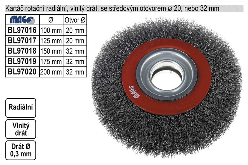 Kartáč rotační radiální 200mm vlnitý drát s otvorem 32mm 0.95 Kg NÁŘADÍ Sklad2 BL97020 1