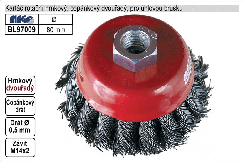 Kartáč rotační hrnkový 80mm copánkový, dvouřadý 0.3 Kg NÁŘADÍ Sklad2 BL97009