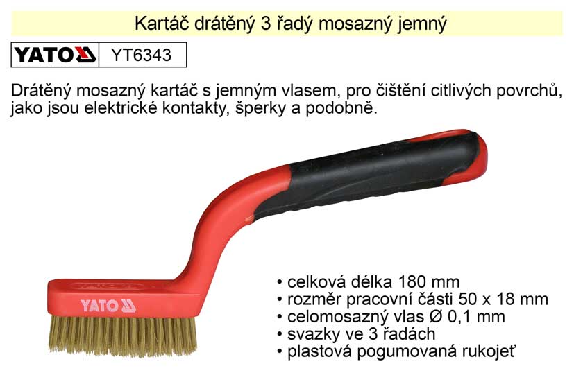 Kartáč mosazný ruční plastový 3 řadý Yato 0.066 Kg NÁŘADÍ Sklad2 YT-6343
