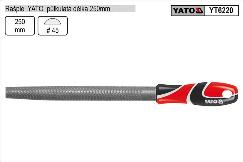 Rašple  YATO půlkulatá délka 250mm 0.326 Kg NÁŘADÍ Sklad2 YT-6220
