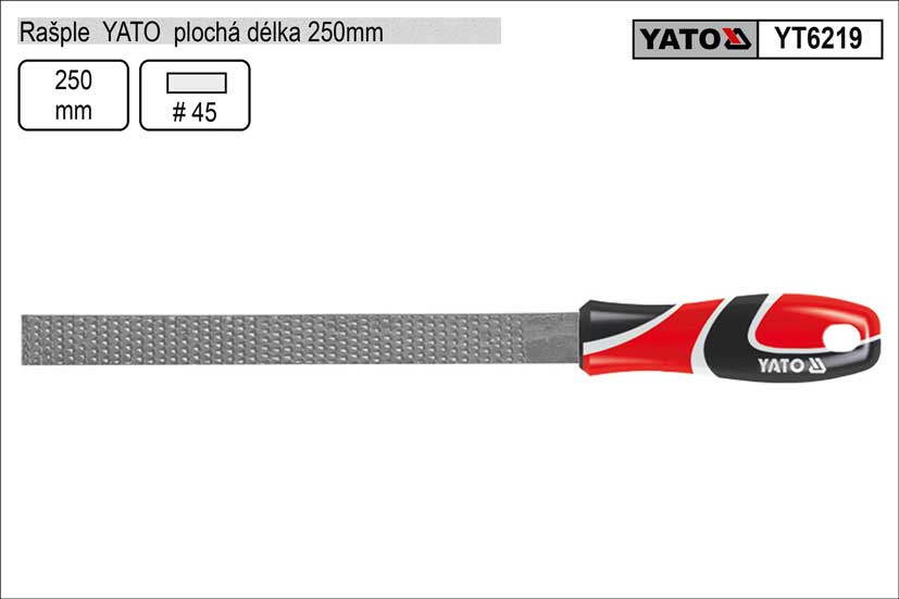 Rašple  YATO plochá délka 250mm 0.326 Kg NÁŘADÍ Sklad2 YT-6219
