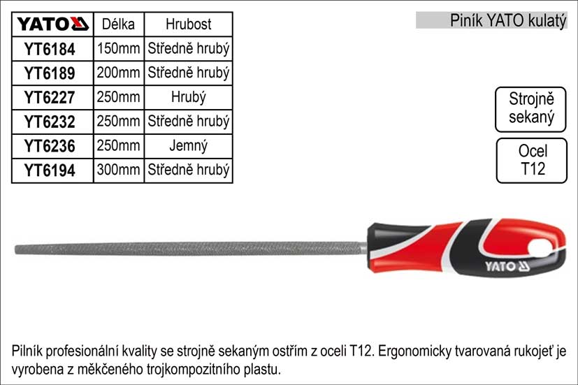 Pilník  YATO kulatý délka 200mm  středně hrubý 0.138 Kg NÁŘADÍ Sklad2 YT-6189