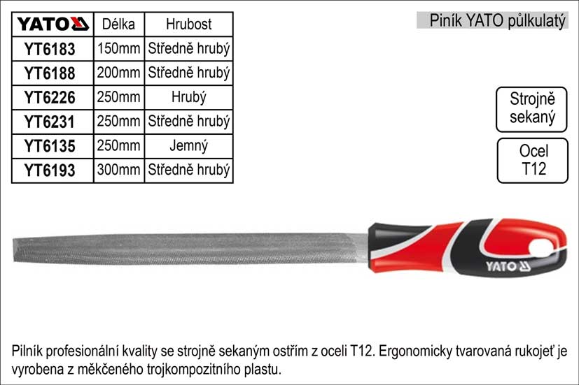 Pilník  YATO půlkulatý délka 200mm  středně hrubý 0.325 Kg NÁŘADÍ Sklad2 YT-6188