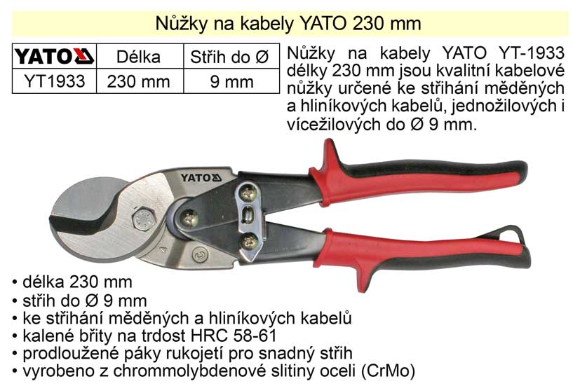 Nůžky na kabely Yato 230 mm 0.486 Kg NÁŘADÍ Sklad2 YT-1933 1