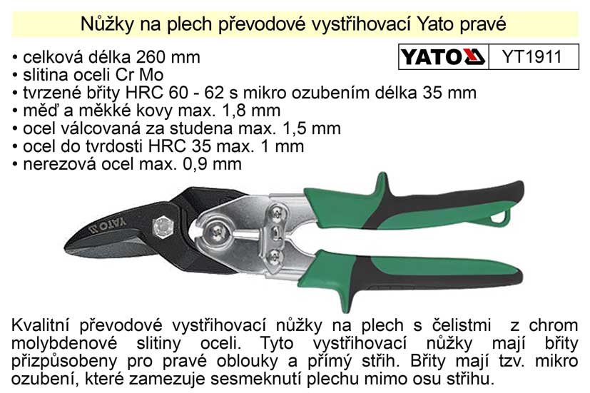 Nůžky na plech převodové  Yato pravé 260 mm 0.611 Kg NÁŘADÍ Sklad2 YT-1911