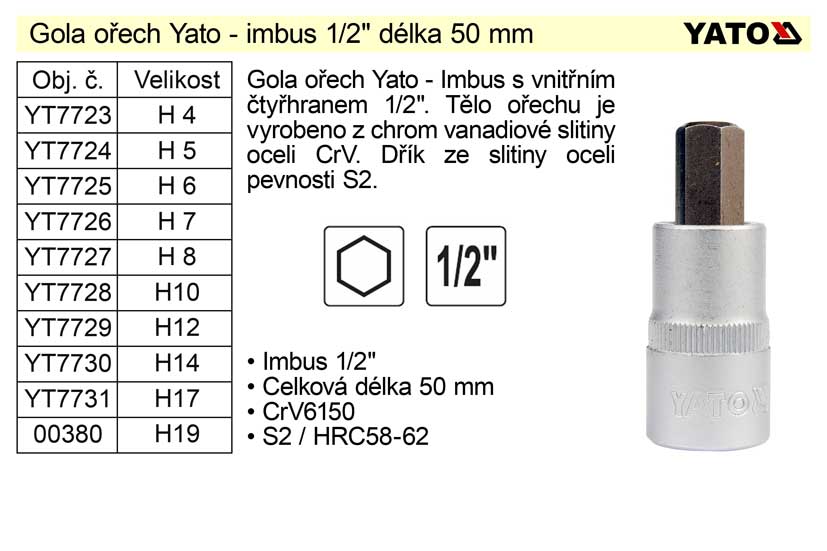 Gola ořech imbus 1/2" H14 YT-7730 0.131 Kg NÁŘADÍ Sklad2 YT-04387 3